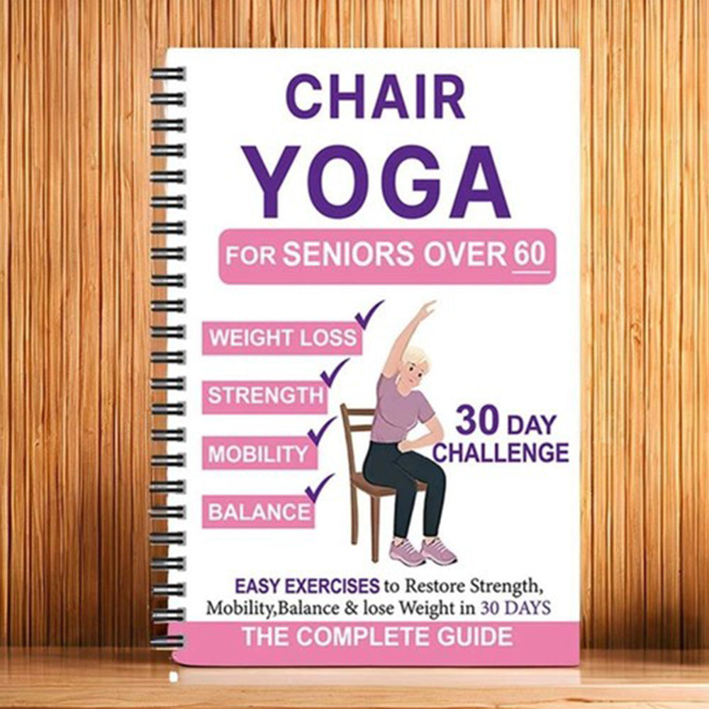 Chair Yoga Book for Seniors: Strength Balance & Wellness Exercises -White