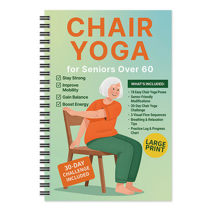 Chair Yoga Book for Seniors: Strength Balance & Wellness Exercises -Orange
