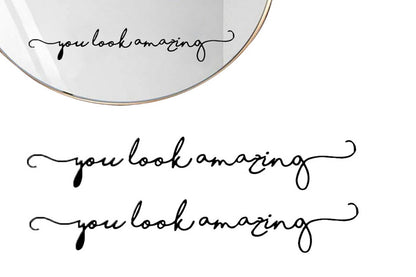 2Pcs You Look Amazing Mirror Decal Vinyl Decal Mirror Bathroom Wall Decals Decor-Black