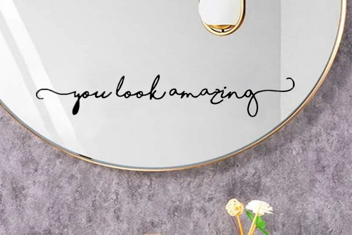 2Pcs You Look Amazing Mirror Decal Vinyl Decal Mirror Bathroom Wall Decals Decor-Black